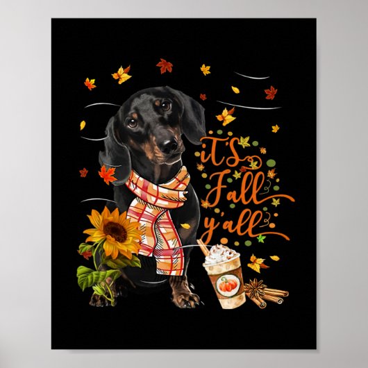 Es ist Fall Y'all Dackel Hund Erntedank Hallowe Poster (Vorne)