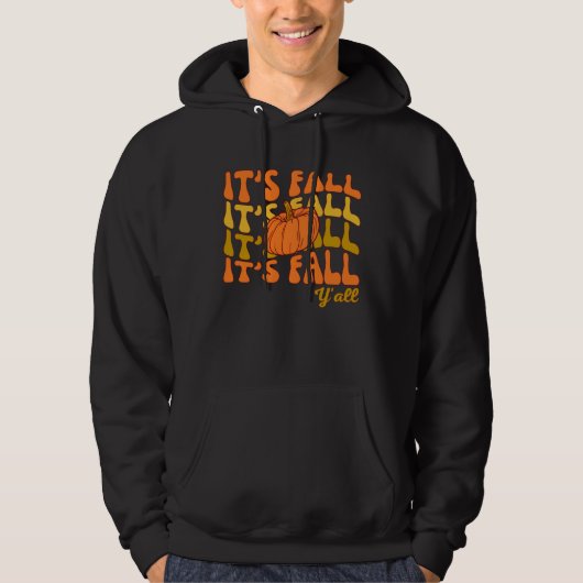 Es ist Fall Y'all Erntedank Men Hoodie (Vorderseite)