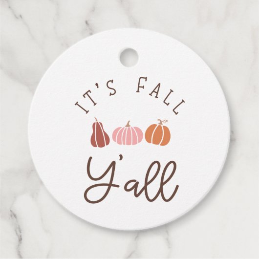 Es ist Fall Y'all Geschenkanhänger (Vorderseite)
