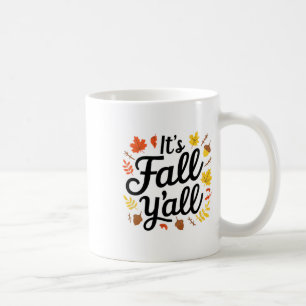 Es ist Fall Yall Halloween Bats Pumpkin Fall Hallo Kaffeetasse