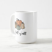 Es ist Fall Y'all Kaffeetasse (Vorderseite Links)