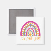 Es ist Fall y'all Kürbisregenbogen Magnet (Vorderseite/Rückseite)