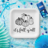Es ist Fall Y'all Pappteller (Party)