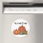 Es ist Fall Y'all Pumpkins Magnet (In Situ (Geschirrspüler))