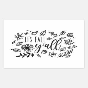 Es ist Fall Y'all Rechteckiger Aufkleber