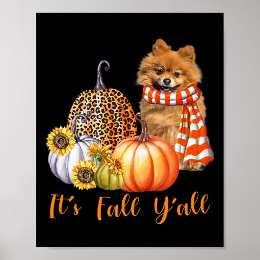 Es ist Fall Y'all Spitz Dog Leopard Pumpkin Fal Poster (Vorne)