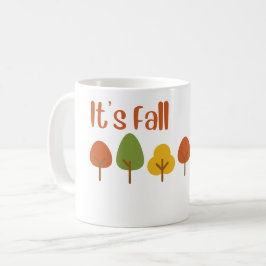 Es ist Fall Ya'll Tasse