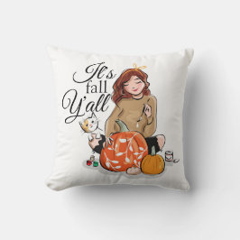 Es ist Fall Y'all Throw Kissen