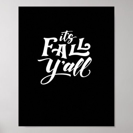 Es ist Fall Y'all Typografy Text Art Wordfandom Poster (Vorne)