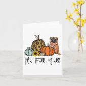 Es ist Fall Y'all Yellow Mops Dog Leopard Pumpkin  Karte (Gelbe Blume)