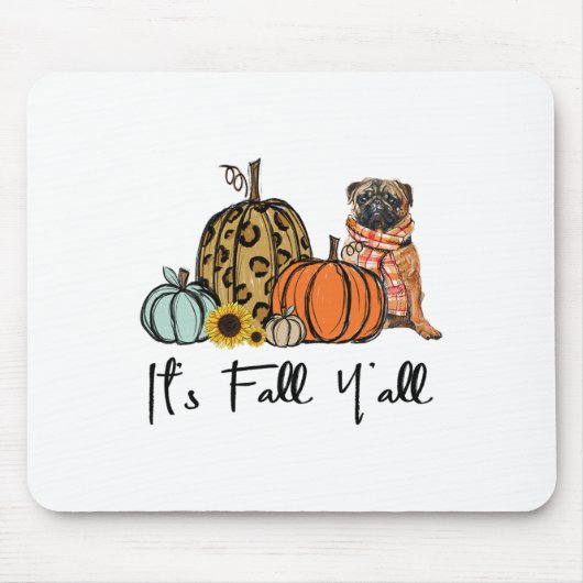 Es ist Fall Y'all Yellow Mops Dog Leopard Pumpkin Mousepad (Vorne)
