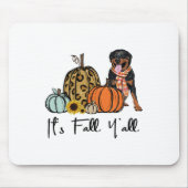 Es ist Fall Y'all Yellow Rottweiler Dog Leopard Pu Mousepad (Vorne)