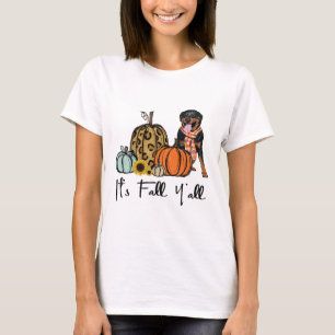 Es ist Fall Y'all Yellow Rottweiler Dog Leopard Pu T-Shirt