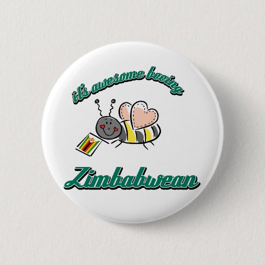 Es ist fantastischer beeing Simbabwer Button (Vorderseite)