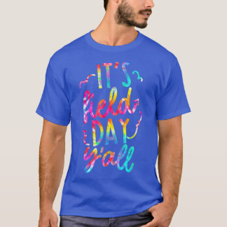 Es ist Feldertag, Leute, Lehrer, Kinder, Kind, Nie T-Shirt