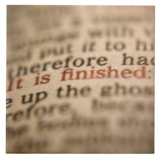 ES IST FERTIGES JOHN-19:30 FLIESE