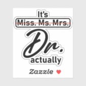 Es ist Frau Dr. Funny Spaß meme Aufkleber (Blatt)