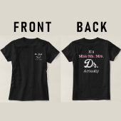 Es ist Frau Dr. Funny Spaß meme T-Shirt