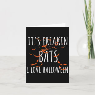 Es ist Freakin Ts I Liebe Halloween Fan Ts Zitat Karte