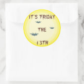 ES IST FREITAG, DER 13. RUNDER AUFKLEBER (Tasche)