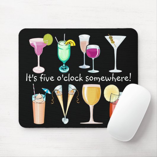Es ist fünf Uhr irgendwo Mousepad (Mit Mouse)