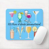Es ist fünf Uhr irgendwo Mousepad (Mit Mouse)
