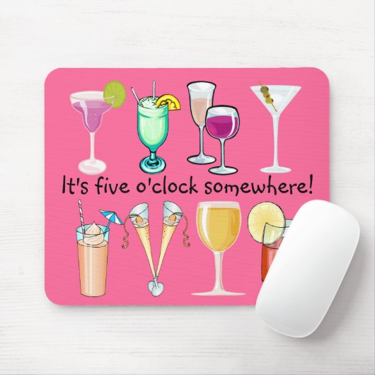 Es ist fünf Uhr irgendwo Mousepad (Mit Mouse)