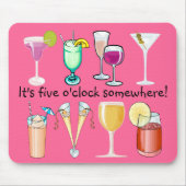 Es ist fünf Uhr irgendwo Mousepad (Vorne)