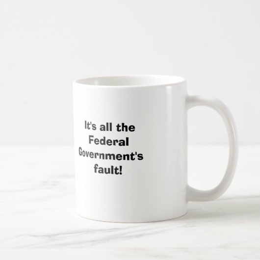 Es ist ganz Bundesstaatlich.... Kaffeetasse (Rechts)