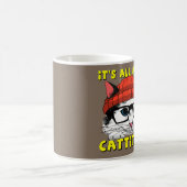 Es ist ganz über Cattitude Kaffeetasse (Mittel)