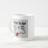 Es ist ganz über das Haar! Kaffeetasse (Vorderseite Links)