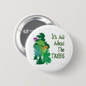 Es ist ganz über den Baum-grünen Slogan Button (Vorne & Hinten)