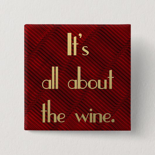 Es ist ganz über den Wein Button (Vorderseite)