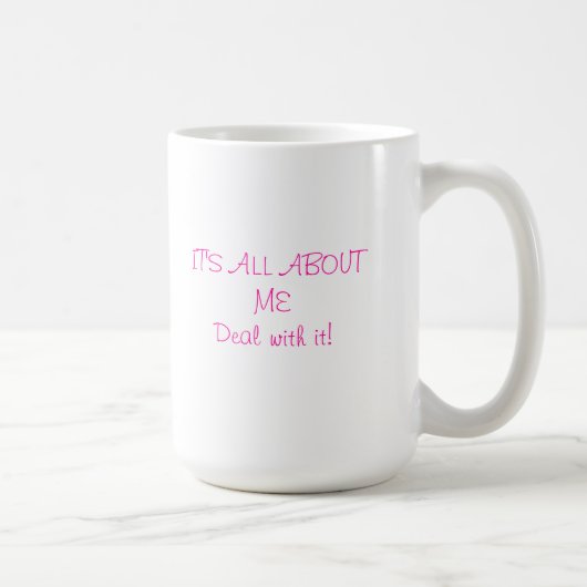 Es ist ganz über mich Tasse (Rechts)