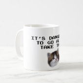 Es ist gefährlich, allein zu gehen nimmt dieses kaffeetasse (Vorderseite Links)