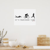 Es ist Geschäftszeit Poster (Küche)