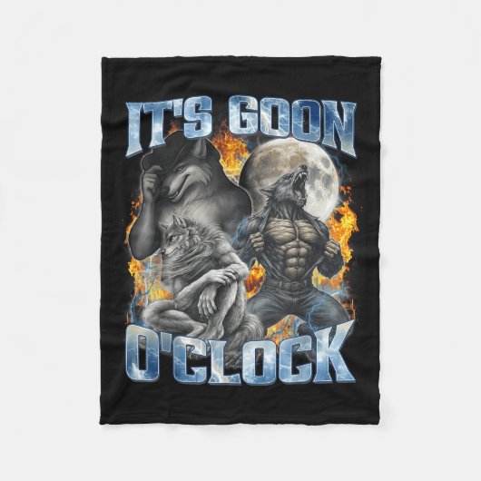 Es ist Goon-Uhr Cool Lustig Alpha-Wolf Werwolf Mem Fleecedecke (Vorderseite)