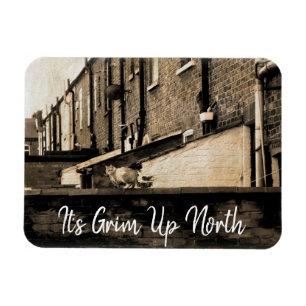 Es ist Grim Up North Magnet