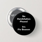 Es ist Grippe-Saison Button (Vorne & Hinten)