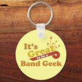 Es ist großartig, ein Bandfreak zu sein Schlüsselanhänger (Vorderseite)