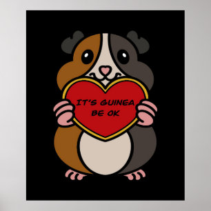 Es ist Guinea Schweinekraut ist okay   NIEDLICHE G Poster
