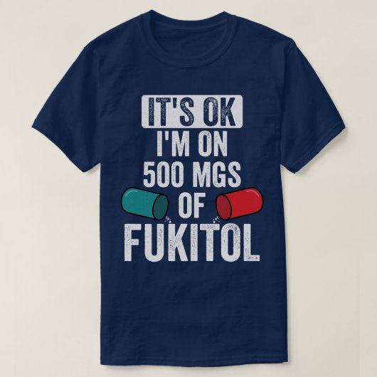 Es ist gut auf 500 m von Fukitol T-Shirt (Design vorne)