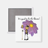 "Es ist gut, die Königin zu sein" - Magnet (Vorderseite/Rückseite)