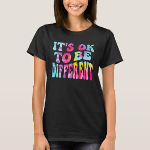 Es ist gut, ein anderes Autismus-Bewusstsein Fraue T-Shirt