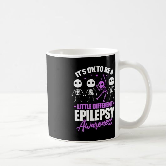 Es ist gut, ein etwas anderes Epilepsie-Bewusstsei Kaffeetasse (Rechts)
