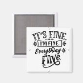 Es ist gut, ich bin gut, alles ist gut. magnet (Vorderseite/Rückseite)