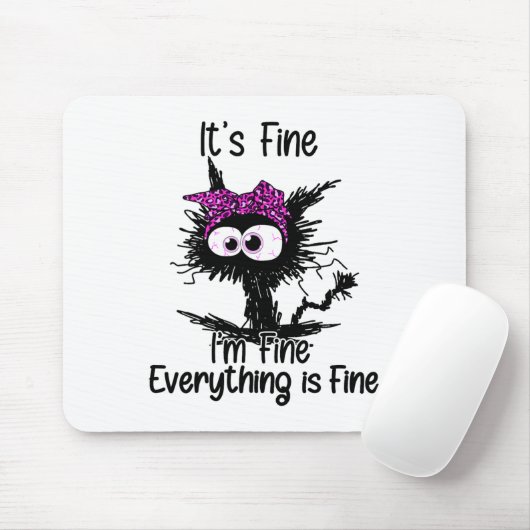 Es ist gut, ich bin gut alles ist schöne Katzenbrü Mousepad (Mit Mouse)