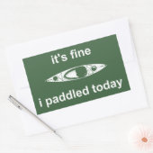 Es ist gut, ich habe heute gepaddelt rechteckiger aufkleber (Umschlag)