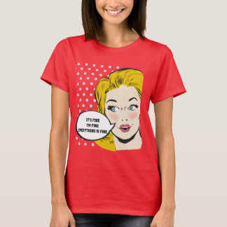 Es ist gut, im Kleinen ist alles in Ordnung T-Shirt