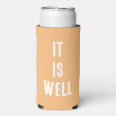 "Es ist gut." komisch, Christlich. Pfirsich Selters Dosenkühler (Seltzer Vorderseite)